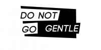 Do Not Go Gentle Festival